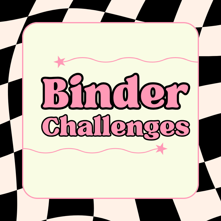 Binder Challenges
